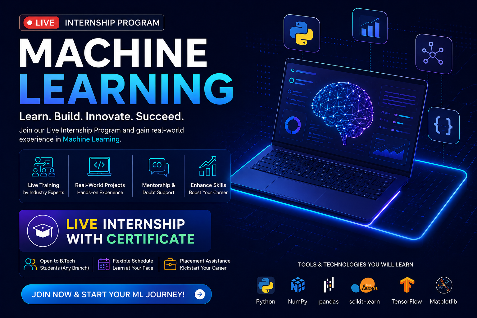 Machine Learning Live Internship Program — Learn, Build, Innovate, Succeed